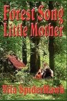 Forest Song: Little Mother