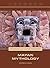 Mayan Mythology
