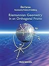 RIEMANNIAN GEOMETRY IN AN ORTHOGONAL FRAME