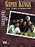 Gipsy Kings - All-Time Favorites Piano, Vocal and Guitar Chords