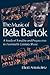 The Music of Béla Bartók: A...