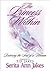 Princess Within, The by Serita Ann Jakes