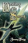 Destiny Of The Sword