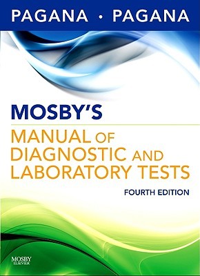 Mosby's Manual of Diagnostic and Laboratory Tests (Paperback)