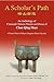 Scholar's Path, An Anthology Of Classical Chinese Poems And Prose Of Chen Qing Shan - A Pioneer Writer Of Malayan-Singapore Literature