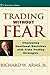 Trading Without Fear: Eliminating Emotional Decisions with Arms Trading Strategies