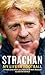 Strachan: My Life in Football