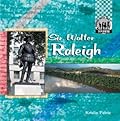 Sir Walter Raleigh