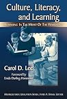 Culture, Literacy, and Learning: Taking Bloom in the Midst of the Whirlwind (Multicultural Education Series)