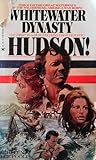 Hudson! (Whitewater Dynasty #1)