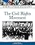 The Civil Rights Movement (Eyewitness History)