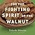 For the Fighting Spirit of the Walnut by Takashi Hiraide