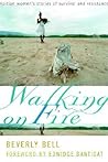 Walking on Fire: Haitian Women's Stories of Survival and Resistance