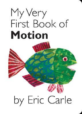 My Very First Book of Motion (Board Book)