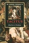 The Cambridge Companion to Tacitus (Cambridge Companions to Literature) The Cambridge Companion to Tacitus (Cambridge Companions to Literature)