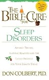 The Bible Cure for Sleep Disorders The Bible Cure for Sleep Disorders