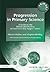 Progression in Primary Science: A Guide to the Nature and Practice of Science in Key Stages 1 and 2 (Roehampton Studies in Education)