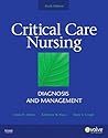 Critical Care Nursing: Diagnosis and Management