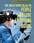 Cool Careers Without College for People Who Love Everything Digital