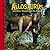 Allosaurus And Other Dinosaurs Of The Rockies (Dinosaur Find)