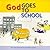 God Goes to School