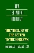 Theology of the Letter to Hebrews