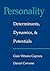 Personality: Determinants, ...