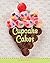 Cupcake Cakes by Lisa Turner Anderson