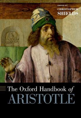 The Oxford Handbook of Aristotle (Hardcover)