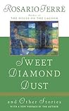 Sweet Diamond Dust: And Other Stories