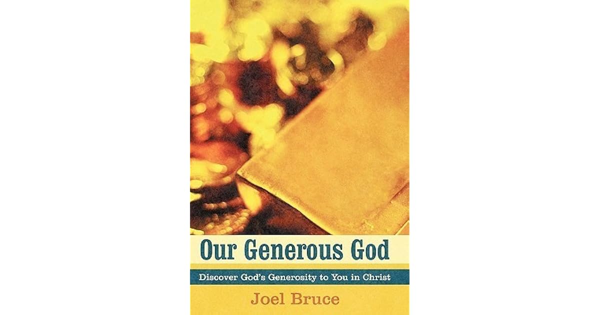 Our Generous God Discover God