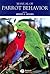 Manual of Parrot Behavior