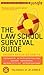 The Jd Jungle Law School Survival Guide