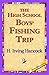 The High School Boys' Fishi...