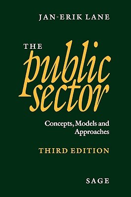 The Public Sector: Concepts, Models and Approaches (Paperback)