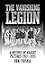 The Vanishing Legion: A History of Mascot Pictures, 1927-1935 (McFarland Classics S)