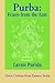 Purba by Laxmi Parida