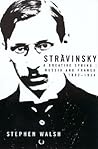 Stravinsky by Stephen Walsh