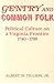 Gentry and Common Folk: Political Culture on a Virginia Frontier, 1740-1789