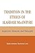 Tradition in the Ethics of ...