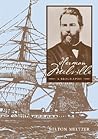 Herman Melville: A Biography
