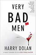 Very Bad Men