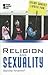 Religion and Sexuality (Opposing Viewpoints)