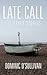 Late Call and Other Stories