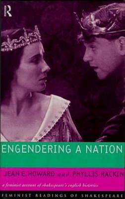 Engendering a Nation (Feminist Readings of Shakespeare)