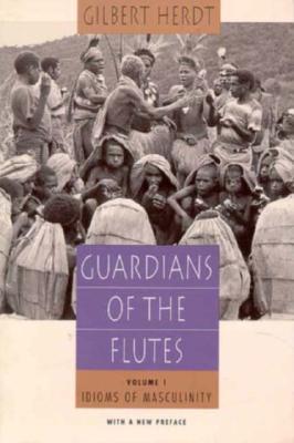Guardians of the Flutes, Volume 1: Idioms of Masculinity (Paperback)