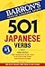 501 Japanese Verbs by Roland A. Lange