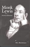 Monk Lewis: a Critical Biography