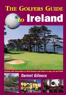 Golfer's Guide to Ireland (Paperback)