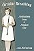Circular Breathing, Meditations from a Musical Life